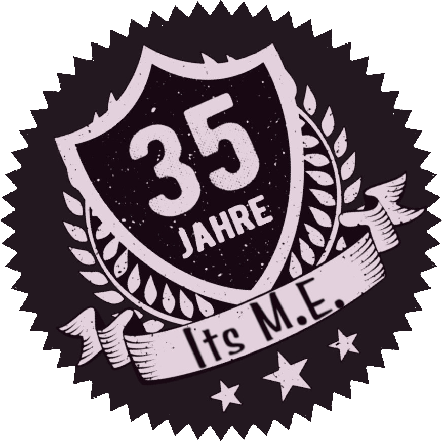 It�s M.E. 35 jahre Button