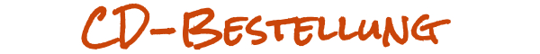 Titel CD-Bestellung
