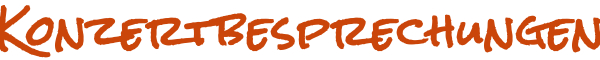 Titel Konzert-Besprechungen